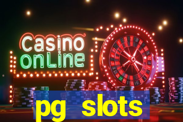 pg slots porcentagem agora